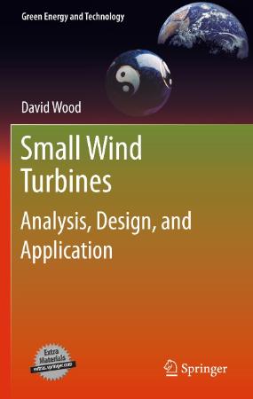 Small Wind Turbines : Analysis Design and Application