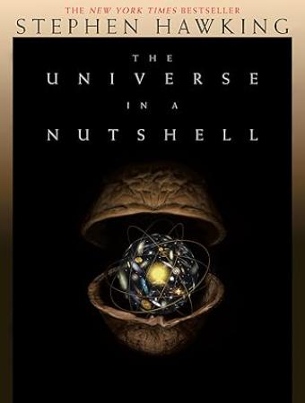 The Universe In a Nutshell