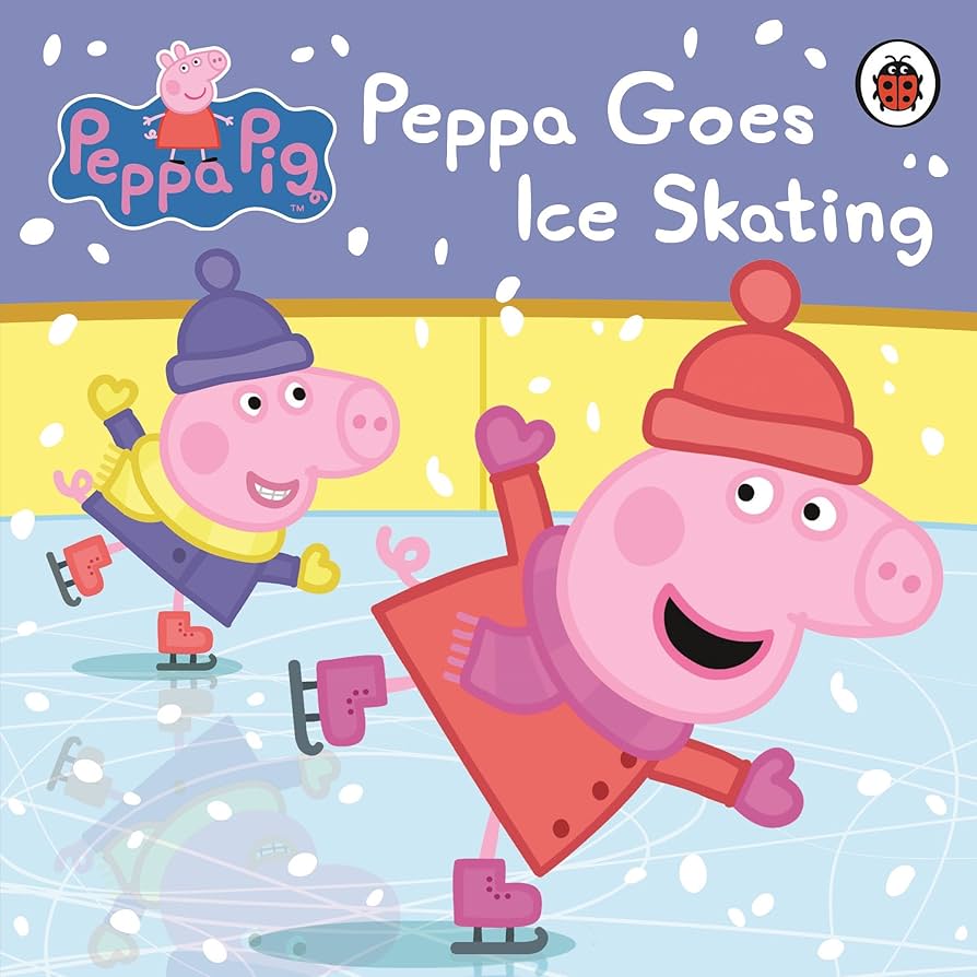 Peppas Sporty Collection : Peppa Goes Ice Skating