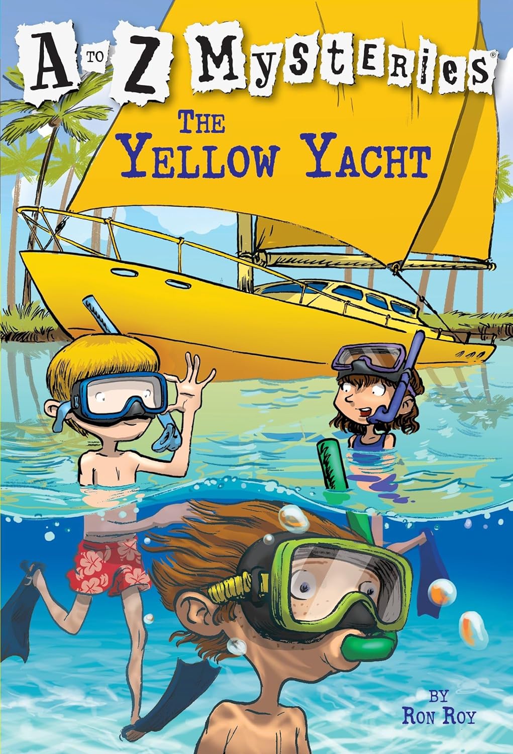A To Z Mysteries 25 : The Yellow Yacht