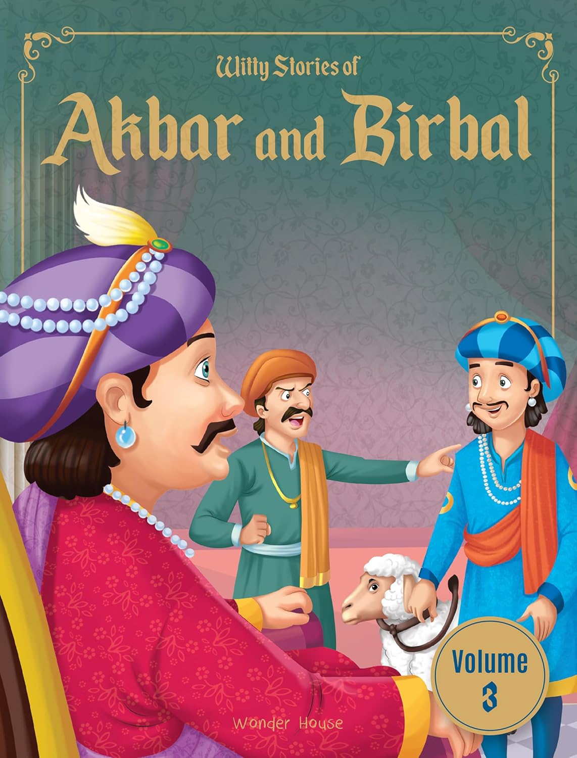 Witty Stories of Akbar and Birbal : Volume 03