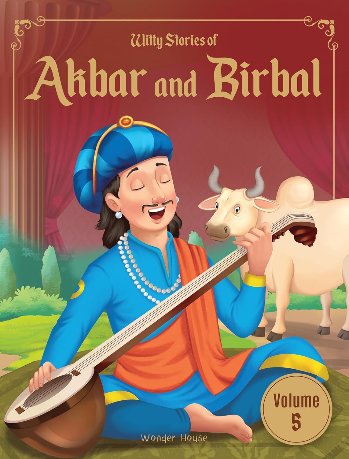 Witty Stories of Akbar and Birbal : Volume 05