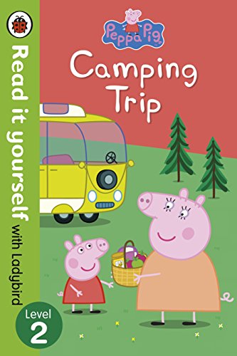 Read It Yourself With Ladybird Level 2 Peppa Pig : Camping Trip
