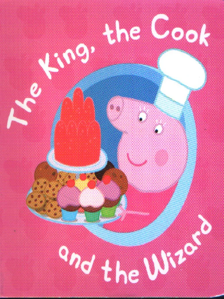 Peppa Pig : The King the Cook and the Wizard : Box set Book