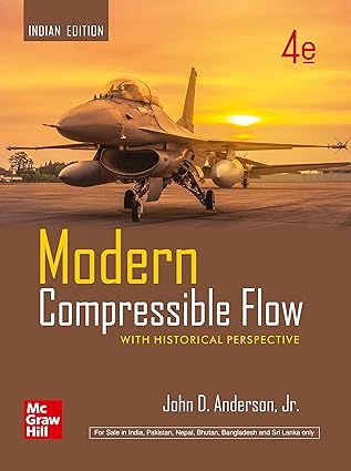 Modern Compressible Flow: With Historical Perspective