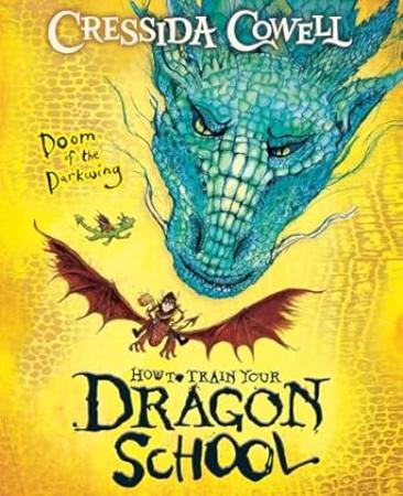 How To Train Your Dragon School