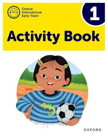 Oxford International Early Years : Activity Book 1