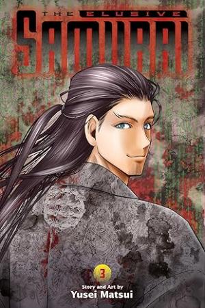 Elusive Samurai Volume 3