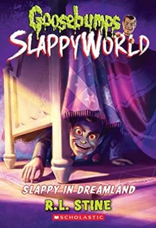 Goosebumps Slappyworld No 16: Slappy In Dreamland