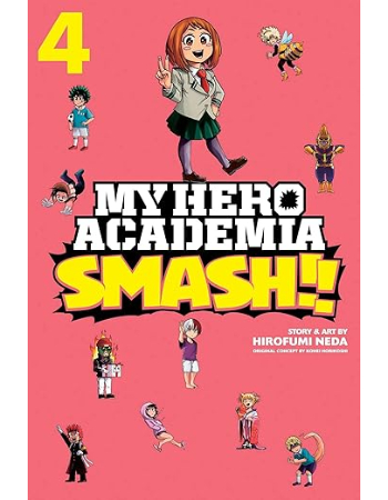 My Hero Academia : Smash : Volume 4