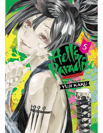 Hell s Paradise: Jigokurak : Volume 5