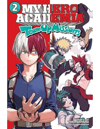 My Hero Academia: Team Up Missions : Volume 2
