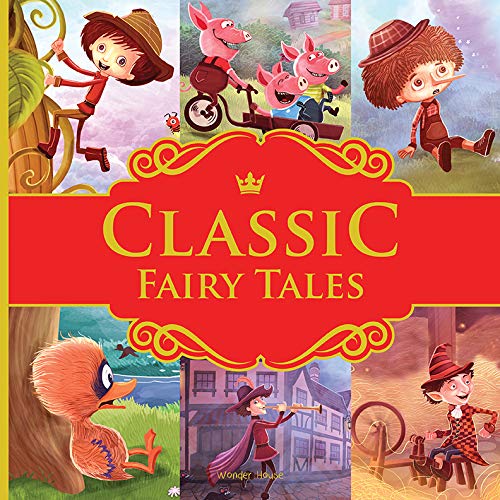 Classic Fairy Tales : Ten Traditional Fairy Tales For Children Abridged And Retold With Large Font