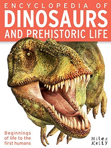 Encyclopedia of Dinosaurs and Prehistoric Life