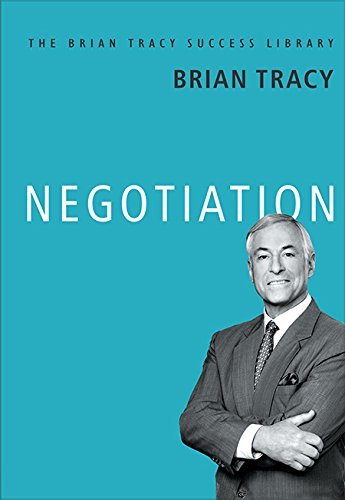 Negotiation : The Brian Tracy Success Library
