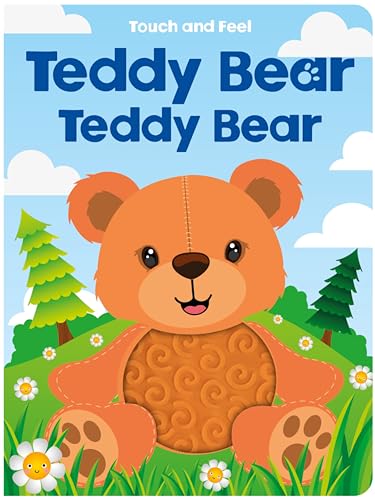 Teddy Bear Teddy Bear Touch and Feel