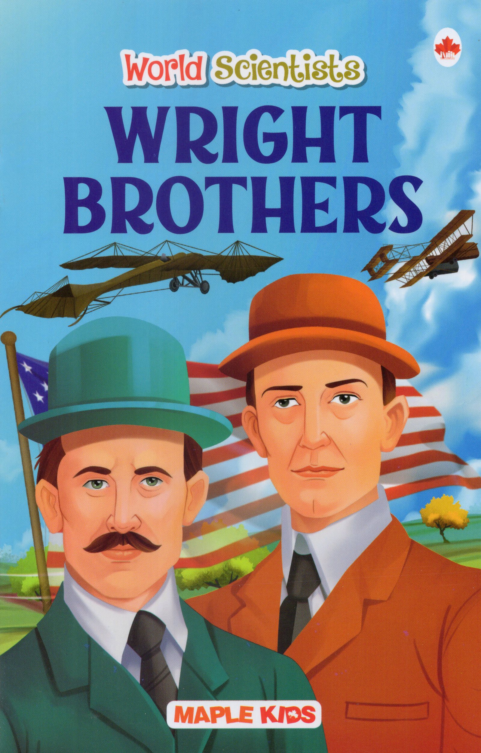 World Scientists : Wright Brothers