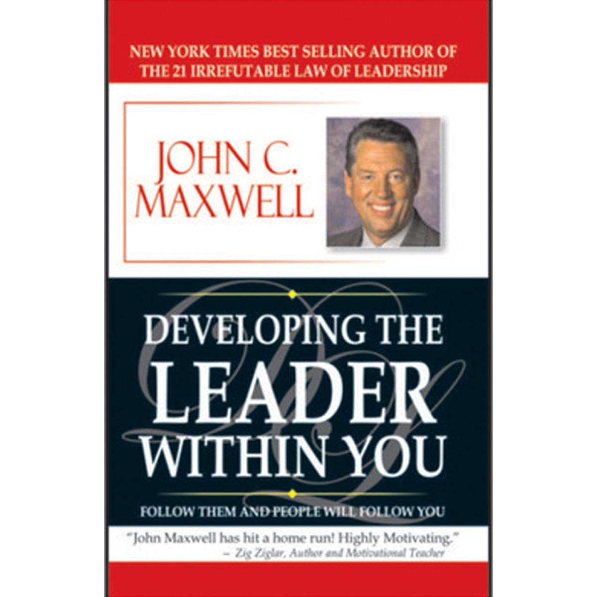 Developing the Leader Within You