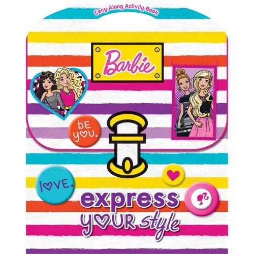 Barbie Express Your Style : Carry Along Activity Book