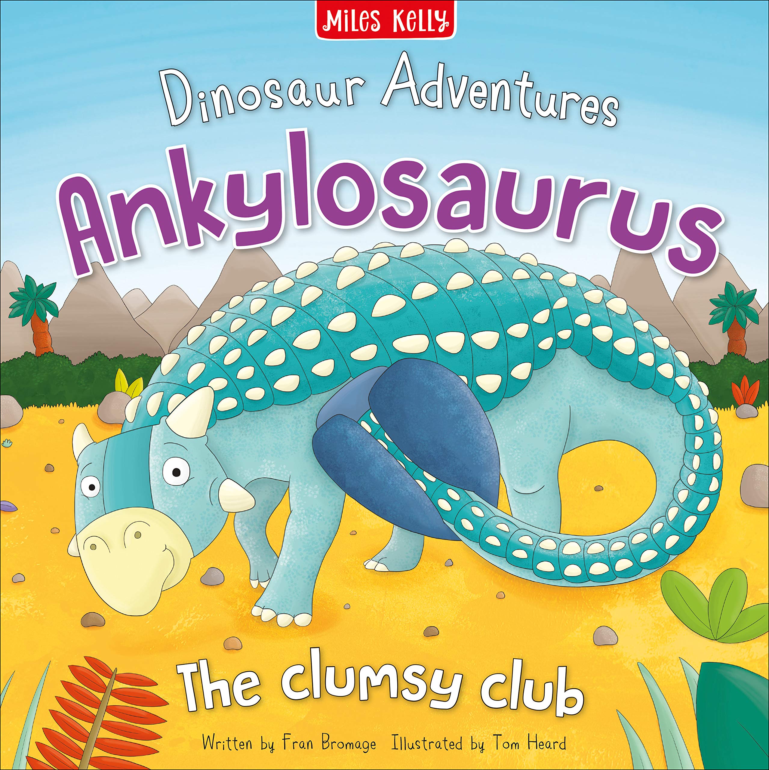 Dinosaur Adventures: Ankylosaurus : The Clumsy Club