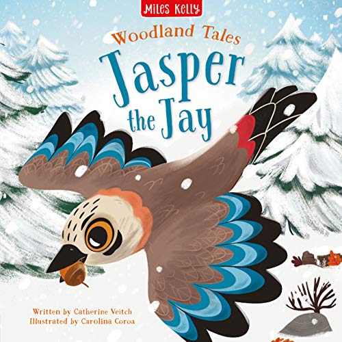 Woodland Tales: Jasper the Jay