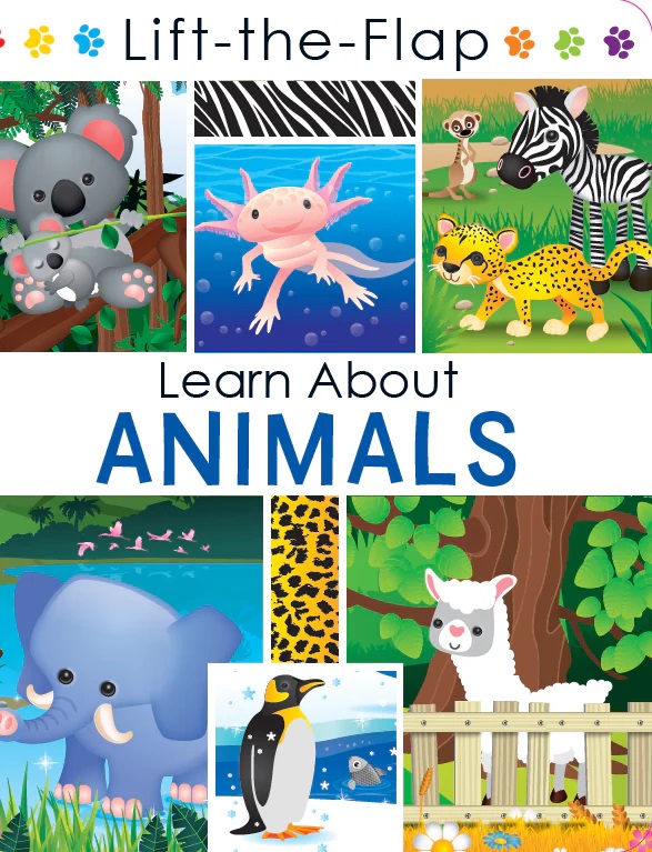 Lift the Flap: Learn About Animals