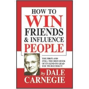 How to Win Friends and Influence People