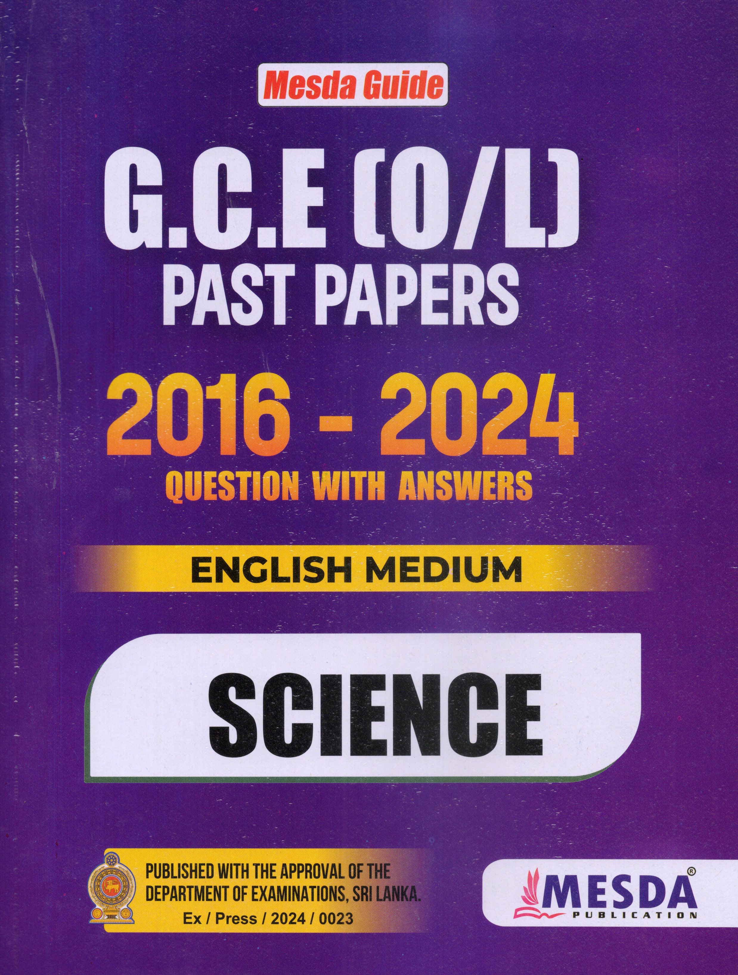 O Level Past Papers Science : 2016 to 2024