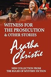 Witness for the Prosecution and Other Stories : Box Set Book