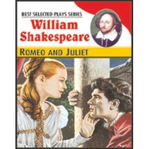 Best Selected Play Series : Romeo and Juliet