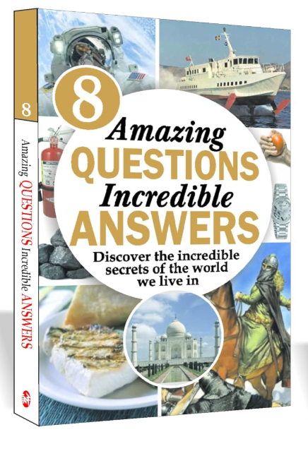 Amazing Questions Incredible Answers 8