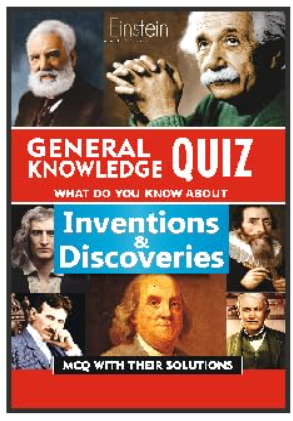 General Knowledge Quiz : Inventions and Discoveries
