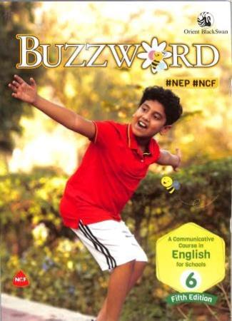 Buzzword For Class 6 - A Communicative Course In English
