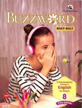 Buzzword For Class 8 - A Communicative Course In English