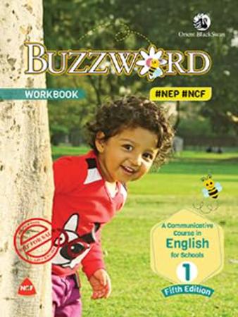 Buzzword Workbook For Class 1 -A Communicative Course In English
