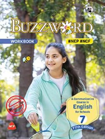 Buzzword Workbook For Class 7 -A Communicative Course In English