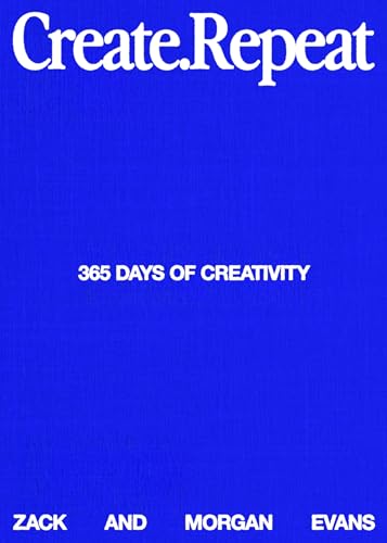 Create Repeat - 365 Days of Creativity