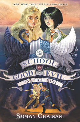 One True King : The School for Good and Evil 6
