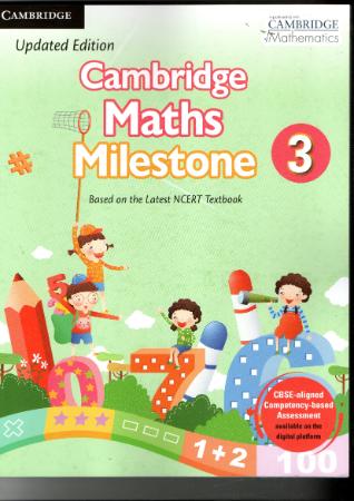 Cambridge Maths Milestone Textbook Class 3 - Nep 2020 - Ncf 2023