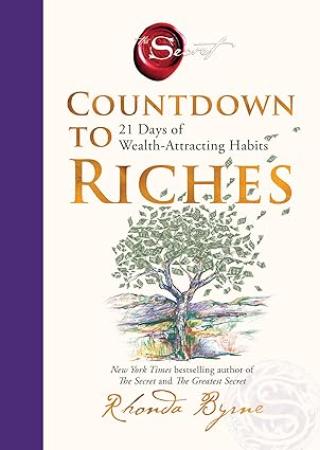 Countdown to Riches : 21 Days of Wealth - Attracting Habits