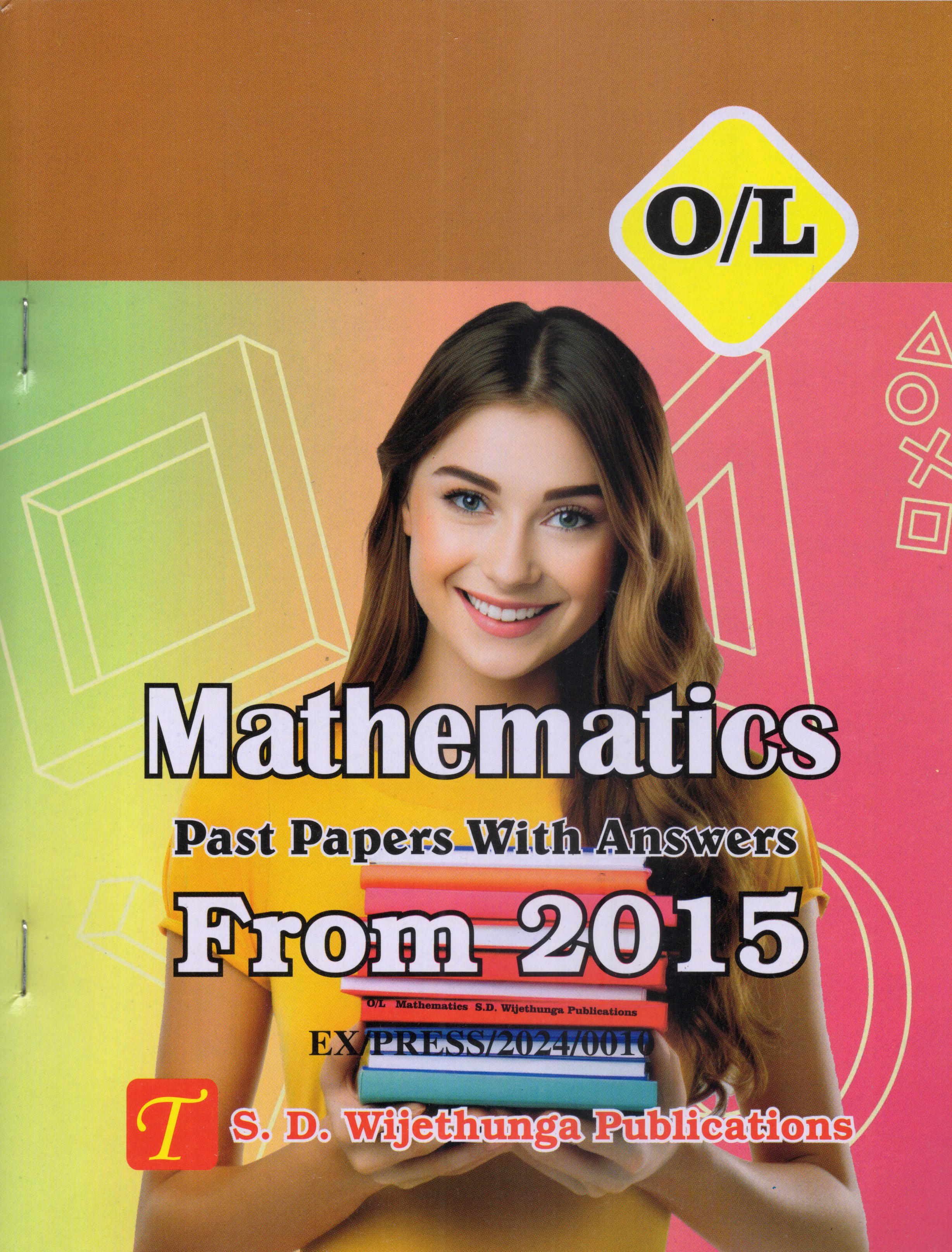 O Level Past Papers Mathematics : 2015 - 2024
