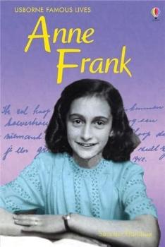Usborne Famous Lives - Anne Frank