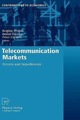 Telecommunication Markets : Drivers and Impediments