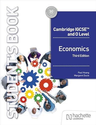 Cambridge IGCSE and O Level Economics : 3rd Edition