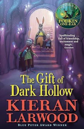 The Gift of Dark Hollow