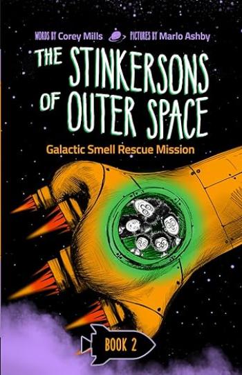 Galactic Smell Rescue Mission:The Stinkersons of Outer Space