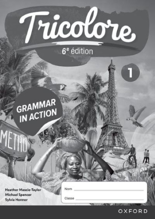 Tricolore 1 Grammar in Action : Workbook  - 6th Edition