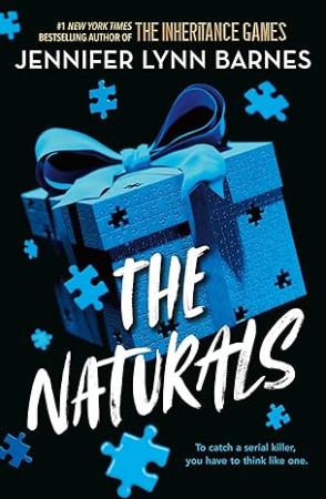 A Naturals Novel: The Naturals Book 1