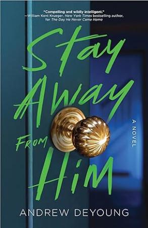 Stay Away from Him
