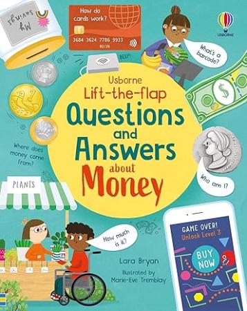 Lift The Flap : Questions and Answers About Money